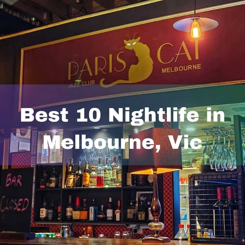 Best nightlife in Melbourne, Vic