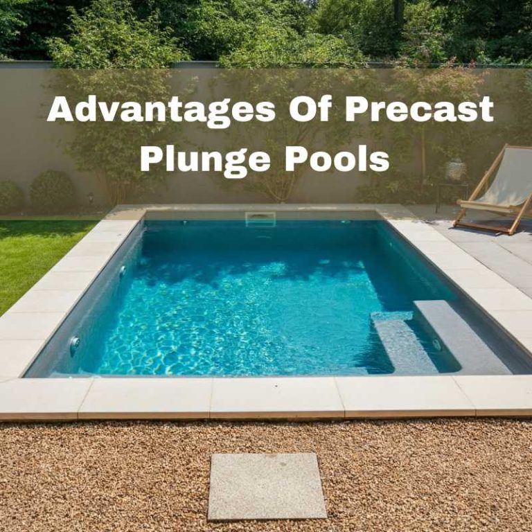 advantages of precast plunge pools