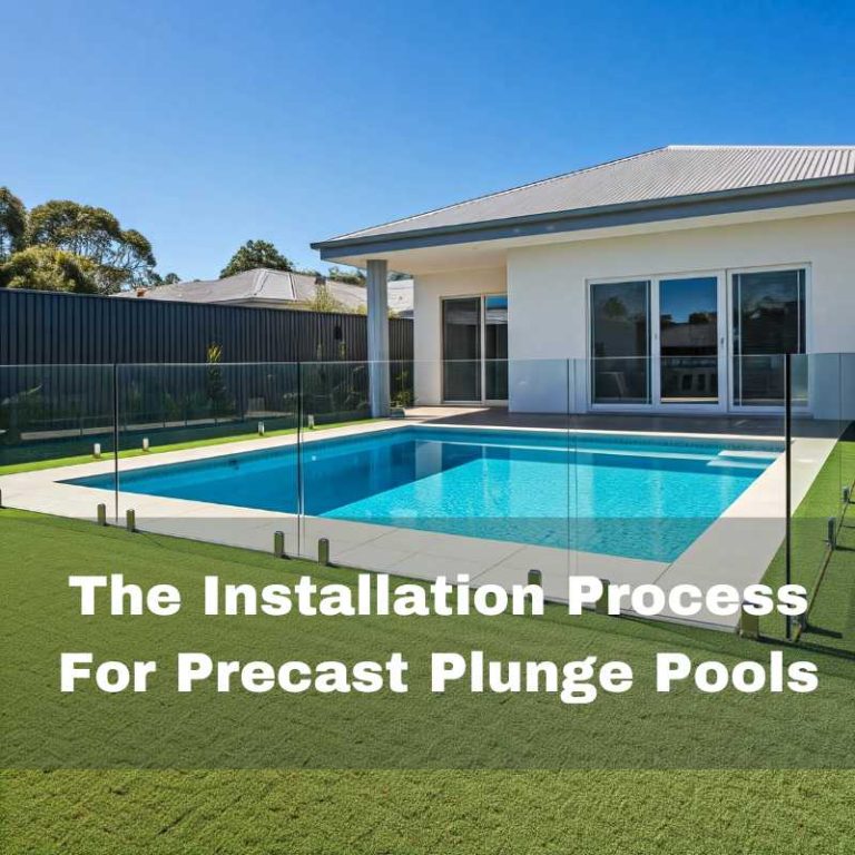 Installation process for precast plunge pool